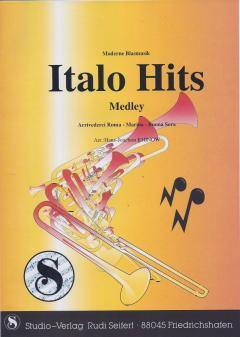 Musiknoten zu Italo Hits arrangiert/komponiert von Hans-Joachim Rhinow (Potpourri/Medley) - Musikverlag Seifert