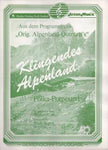 Musiknoten zu Klingendes Alpenland (B-Ware) arrangiert/komponiert von Rudi Seifert (Potpourri/Medley) - Musikverlag Seifert