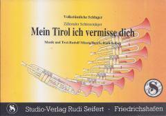 Musiknoten zu Mein Tirol ich vermisse Dich arrangiert/komponiert von Rudi Seifert (Einzelausgabe) - Musikverlag Seifert