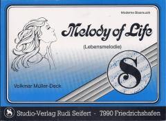 Musiknoten zu Melody of Life arrangiert/komponiert von Volkmar Müller-Deck (Einzelausgabe) - Musikverlag Seifert