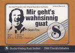 Musiknoten zu Mir gehts wahnsinnig guat arrangiert/komponiert von Rudi Seifert (Einzelausgabe) - Musikverlag Seifert