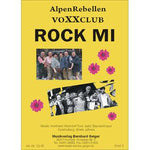 Rock Mi - Alpenrebellen / voXXclub Noten von Erwin Jahreis - Musikverlag Seifert