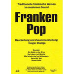 Franken-Pop Noten von Holger Chellga - Musikverlag Seifert