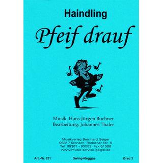 Pfeif drauf - Haindling Noten von Johannes Thaler - Musikverlag Seifert