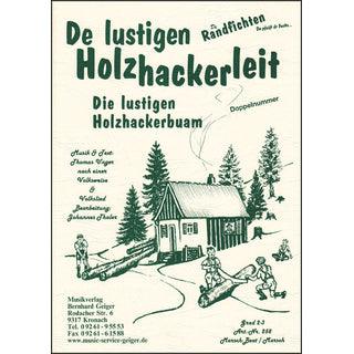 De lustigen Holzhackerleit + Die Tiroler Holzhackerbuam Noten von Johannes Thaler - Musikverlag Seifert