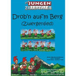 Drob'n auf'm Berg (Zwergenlied) - Die jungen Zillertaler Noten von Johannes Thaler - Musikverlag Seifert