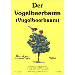 Der Vogelbeerbaum - Vugelbeerbaam Noten von Johannes Thaler - Musikverlag Seifert