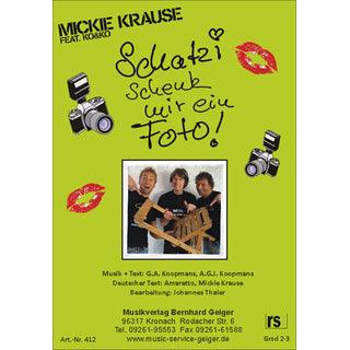 Schatzi schenk mir ein Foto - Mickie Krause Noten von Johannes Thaler - Musikverlag Seifert