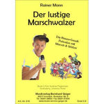 Der lustige Marschwalzer - Rainer Mann Noten von Johannes Thaler - Musikverlag Seifert