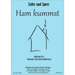 Ham kummst - Seiler und Speer Noten von Erwin Jahreis - Musikverlag Seifert