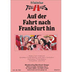 Auf der Fahrt nach Frankfurt hin - Tollhaus Noten von Julius Flott - Musikverlag Seifert