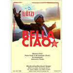 Bella Ciao - DJ Ötzi Noten von Johannes Thaler - Musikverlag Seifert