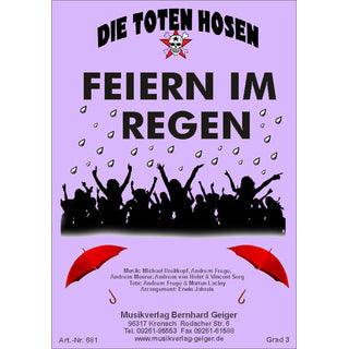 Feiern im Regen - Die Toten Hosen Noten von Erwin Jahreis - Musikverlag Seifert