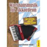 Wirtshausmusik für Akkordeon - Band 17 Noten von Musikverlag Bernhard Geiger - Musikverlag Seifert