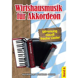 Wirtshausmusik für Akkordeon - Band 06 Noten von Musikverlag Bernhard Geiger - Musikverlag Seifert