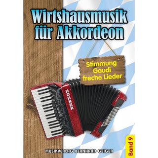 Wirtshausmusik für Akkordeon - Band 09 Noten von Musikverlag Bernhard Geiger - Musikverlag Seifert