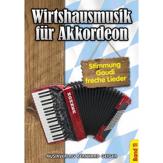 Wirtshausmusik für Akkordeon - Band 11 Noten von Musikverlag Bernhard Geiger - Musikverlag Seifert