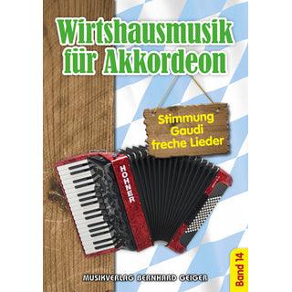Wirtshausmusik für Akkordeon - Band 14 Noten von Musikverlag Bernhard Geiger - Musikverlag Seifert