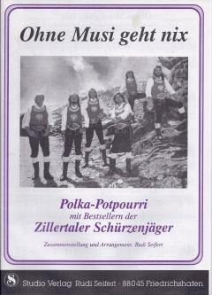 Musiknoten zu Ohne Musi geht nix (B-Ware) arrangiert/komponiert von Rudi Seifert (Potpourri/Medley) - Musikverlag Seifert