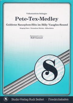 Musiknoten zu Pete Tex Medley arrangiert/komponiert von Rudi Seifert (Potpourri/Medley) - Musikverlag Seifert