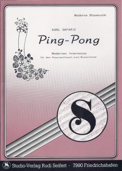 Musiknoten zu Ping-Pong arrangiert/komponiert von Karl Safaric (Einzelausgabe) - Musikverlag Seifert