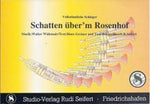 Musiknoten zu Schatten über'm Rosenhof arrangiert/komponiert von Rudi Seifert (Einzelausgabe) - Musikverlag Seifert