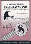 Musiknoten zu Unvergessener Fred Raymond (B-Ware) arrangiert/komponiert von Hans-Joachim Rhinow (Potpourri/Medley) - Musikverlag Seifert