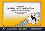 Musiknoten zu Walking and Whistling-Blues arrangiert/komponiert von Rudi Seifert (Einzelausgabe) - Musikverlag Seifert