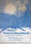 Musiknoten zu Weisse Winterweihnachtszeit arrangiert/komponiert von Ralf Hoffmann (Sammelheft) - Musikverlag Seifert
